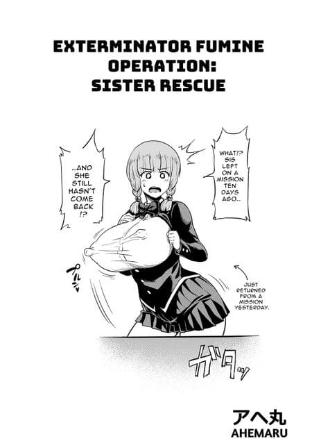 [Ahemaru] Exterminator Fumine ~Operation: Sister Rescue~ [McFidget]