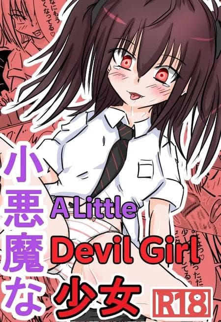[Nanatsu Drops] Akuma na Shoujo | A Little Devil Girl