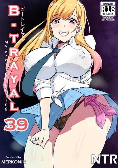 [Merkonig] B-Trayal B-Trayal 39 Marin Kitagawa (Sono Bisque Doll wa Koi o Suru) [Censored]